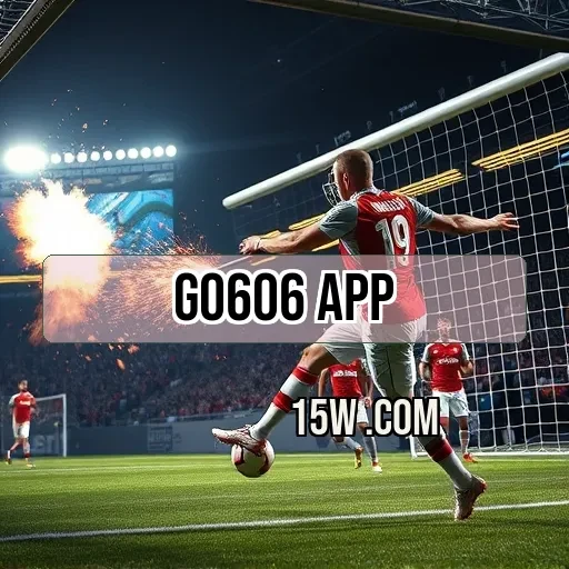 go606 app: Jogos Móveis que Você Não Pode Deixar de Experimentar!